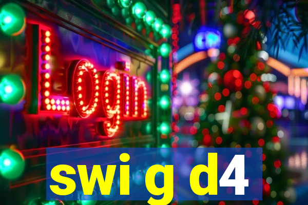 swi g d4